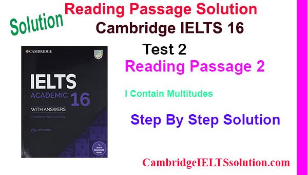 Cambridge-IELTS-16,-Test-2,-Reading-Passage-2 I Contain Multitudes