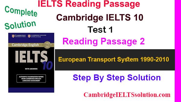 Cambridge-IELTS-10-Test-1-Reading-Passage-2 European Transport System 1990-2010