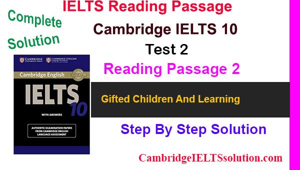 Cambridge-IELTS-10-Test-2-Reading-Passage-2 Gifted Children And Learning