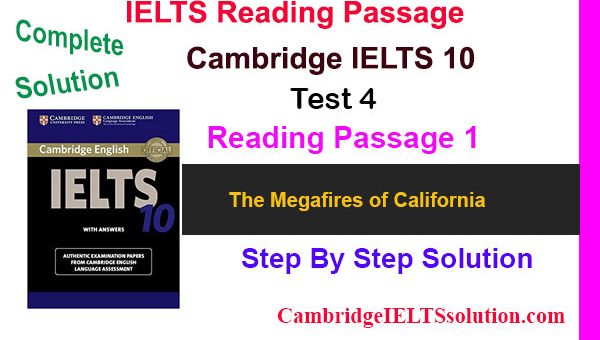 Cambridge-IELTS-10-Test-4-Reading-Passage-1 The Megafires of California