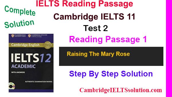 Cambridge-IELTS-11,-Test-2,-Reading-Passage-1 Raising The Mary Rose