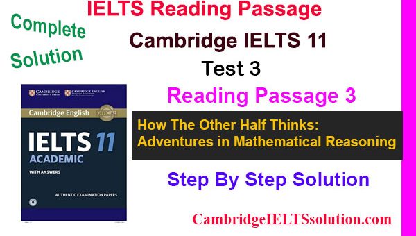 Cambridge-IELTS-11-Test-3-Reading-Passage-3 How The Other Half Thinks Adventures in Mathematical Reasoning